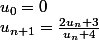 u_0=0
 \\ u_{n+1}=\frac{2u_n+3}{u_n+4}